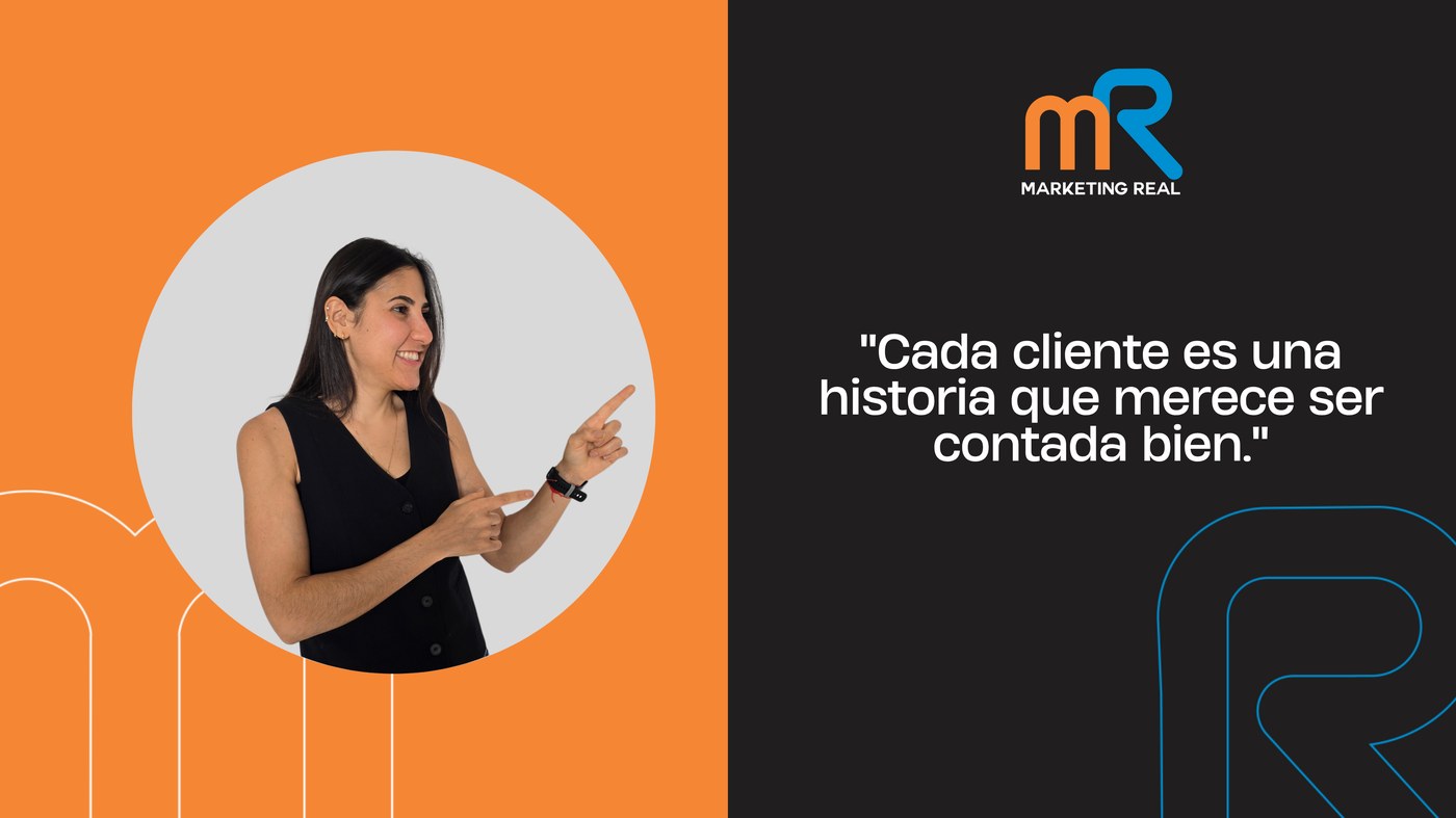 María Fernanda Real, CEO de Marketing Real: Cada cliente es una historia que merece ser contada bien.