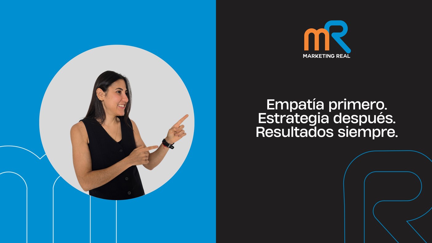 María Fernanda Real, CEO de Marketing Real: Empatía primero. Estrategia después. Resultados siempre.